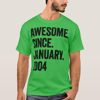 19 år Fantastisk sedan januari 2004 19:e födelseda T Shirt