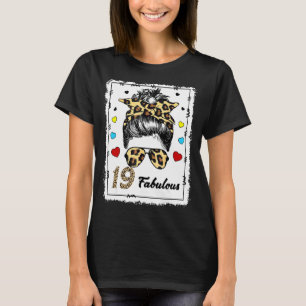 19 år gammal Fabulous Messy Bun Leopard 2003 Birth T Shirt