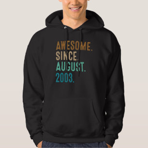 19 år gammal Fantastisk sedan augusti 2003 19:e fö Hoodie