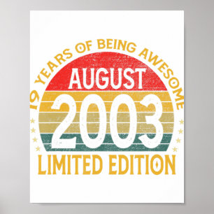 19 år gammal Fantastisk sedan augusti 2003 19:e fö Poster