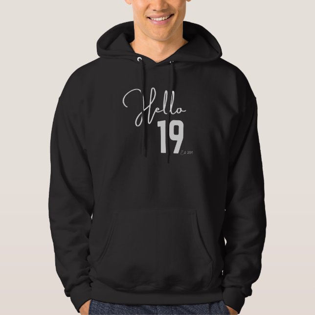 19:e födelsedagen Hej Nitton Hej 19:e Est 2003 Hoodie (Framsida)