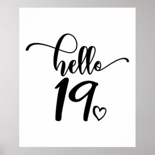 19:e födelsedagen Kvinnor Hej 19 Cute 19 år gammal Poster