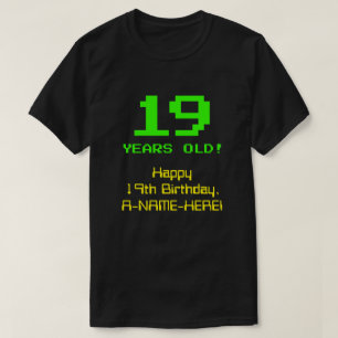 19:e födelsedagen: Roligt, 8-bitars utseende, Nerd T Shirt