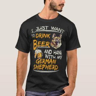 19 Jag vill bara dricka öl och hänga med min schäf T Shirt