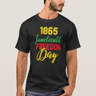 19 juni 1865 18:e juni Frihetsdagen F T Shirt