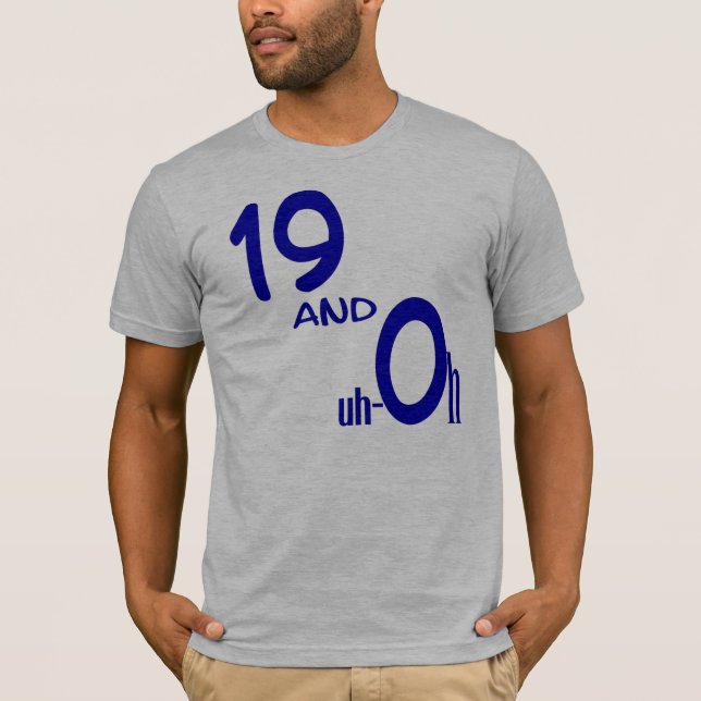 19 och Uh-oh T-tröja T-shirt (Framsida)