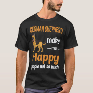 19 Schäferhund Gör mig Glad Människor Inte Så Myck T Shirt