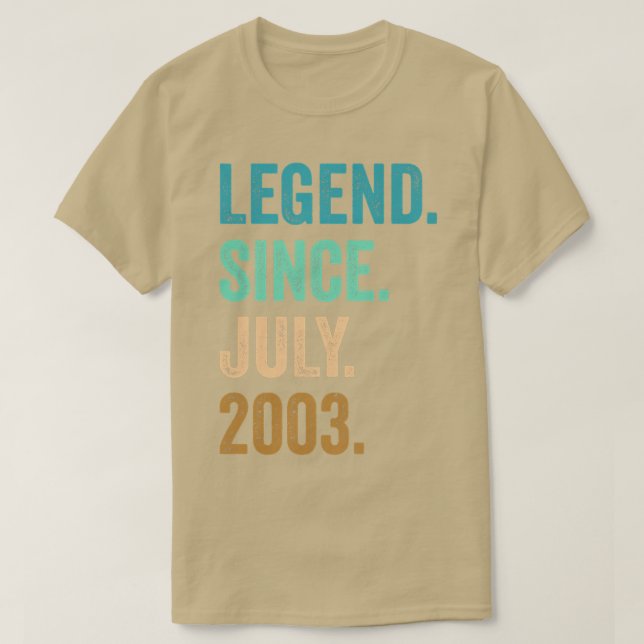 19 Years Old Legend Since July 2003 19th Birthday  T Shirt (Design framsida)
