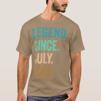 19 Years Old Legend Since July 2003 19th Birthday T Shirt
