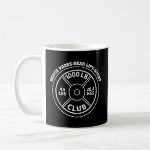 1 000 lbs Pound Klubb Gym Weightlift Dead Hiss BE Kaffemugg