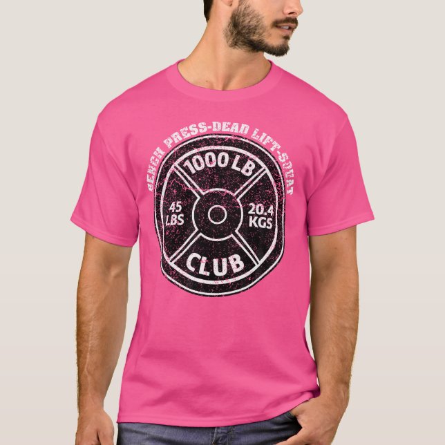 1 000 lbs Pound Klubb Gym Weightlift Dead Hiss BE T Shirt (Framsida)