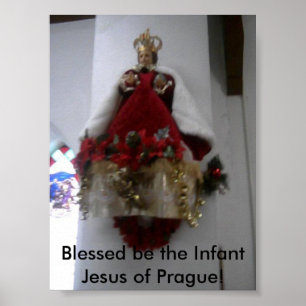 1-14-11028, Välkänd som pragens spädbarn Jesus! Poster