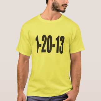 1-20-13 TEE SHIRT