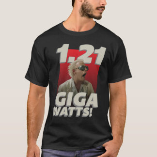 1,21 gigawatt! Klassisk T-Shirt.png T Shirt