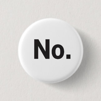 1.25" Button: No. Knapp