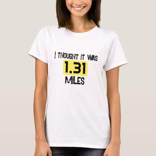 1,31 miles t shirt (Framsida)