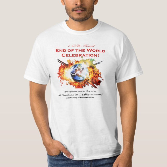 1,435. Ettårig växt AVSLUTAR AV VÄRLDSFIRANDET! Tee Shirt (Framsida)