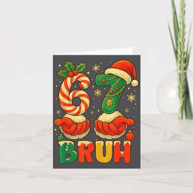 1 67 Bruh Funny Christmas Number Holiday Humor Quo Kort (Framsida)