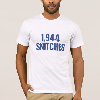 1.944 Snitches T-shirt