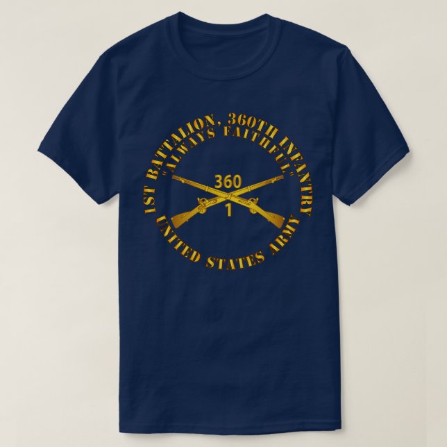 1:a BN 360:e infanteriregim, alltid faithful w B T Shirt (Design framsida)