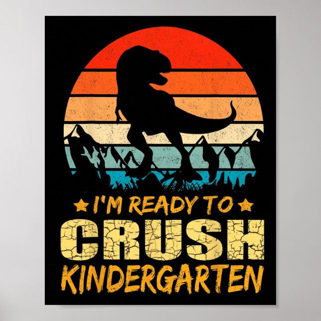 1:a dagen av Kindergarten jag är Redo att krossa D Poster (Framsidan)
