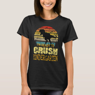 1:a dagen av Kindergarten jag är Redo att krossa D T Shirt