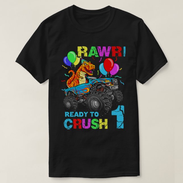 1:a födelsedag Dinosaur Monster Lastbil Rawr First T Shirt (Design framsida)