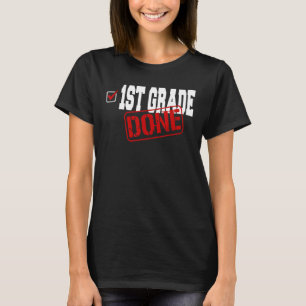 1:a Klass avslutad förra skoldagen T Shirt