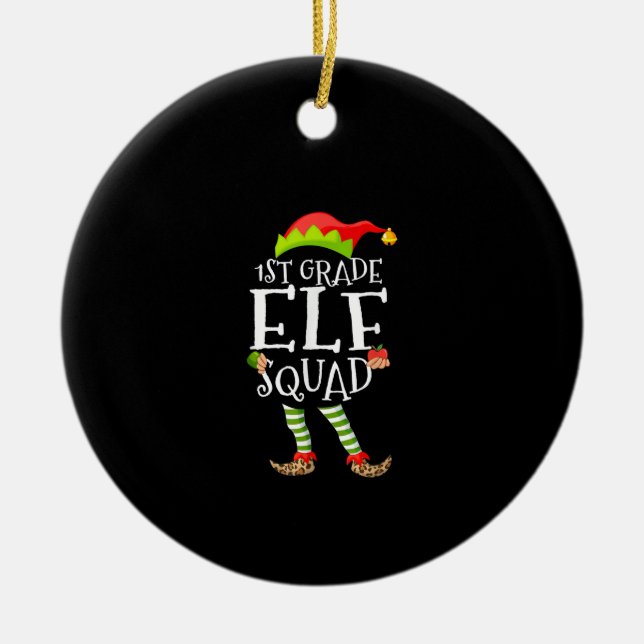 1:a Klass Elf Squad Funny Elementary Teacher Julaf Julgransprydnad Keramik (Framsidan)