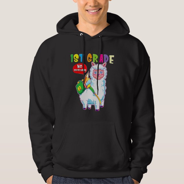 1:a Klass No Probllama Cute First Grader Llama Hoodie (Framsida)