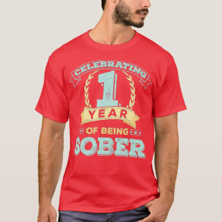 1 års återhämtning av Sober Gift-säkerhet på årsda T Shirt