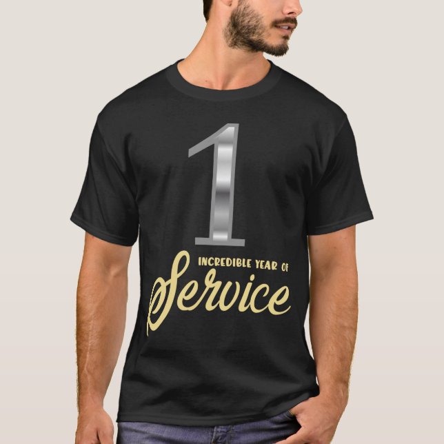 1 års serviceanställd uppskattning incitament t shirt (Framsida)