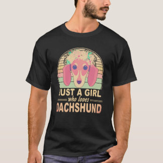 1 Bara en tjej som älskar Dachshund Vintage T Shirt