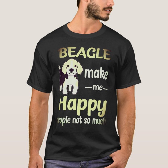 1 Beagle Gör Mig Glad Människor Inte Så Mycket Bea T Shirt (Framsida)