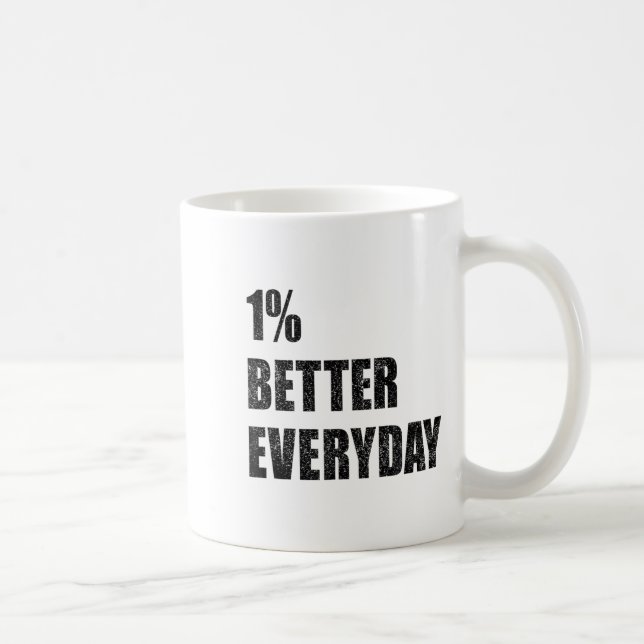 1% Better Every Day Motivation Quote Insrational S Kaffemugg (Höger)