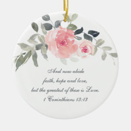 1 Corinthians 13:13 Faith Hope Kärlek, jul Julgransprydnad Keramik