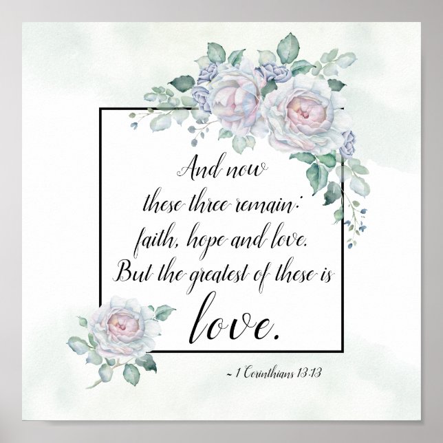 1 Corinthians 13:13 Faith Hope Love, Bible Verse Poster (Framsidan)