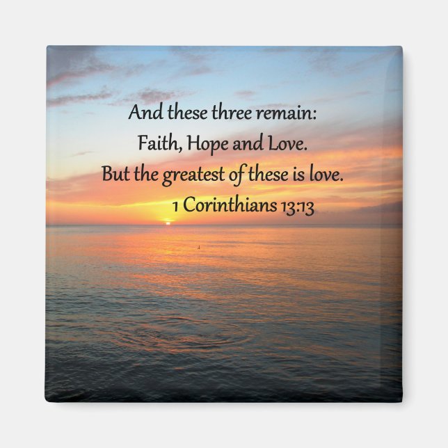 1 CORINTHIANS 13:13 SUNRISE PHOTO MAGNET (Framsidan)
