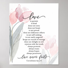 1 Corinthians 13:4-8 Kärlek är Patient Rosa Tulips Poster