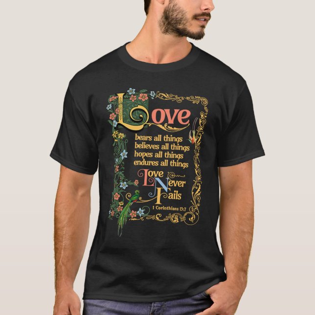 1 Corinthians 13 Kärlek Misslyckas aldrig Kärlek ö T Shirt (Framsida)