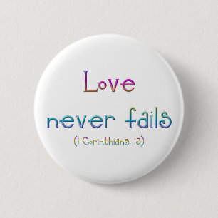 1 Corinthians 13 - kärlek misslyckas aldrig Knapp