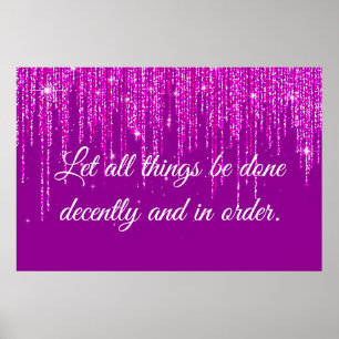 1 Corinthians 14:40 Poster