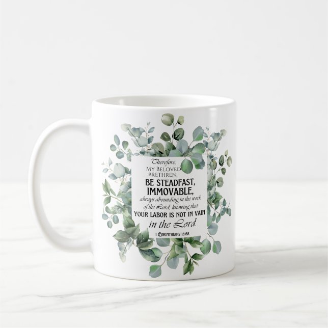 1 Corinthians 15:58 Inspirational Verse Eucalyptus Kaffemugg (Vänster)