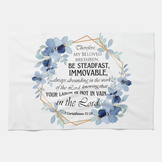 1 Corinthians 15:58, inspirationsfull Blommigt Kökshandduk (Horisontell)