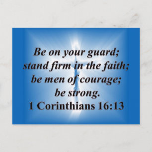 1 Corinthians 16:13 Vykort