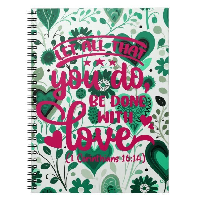 1 Corinthians 16:14 Anteckningsbok (Framsidan)