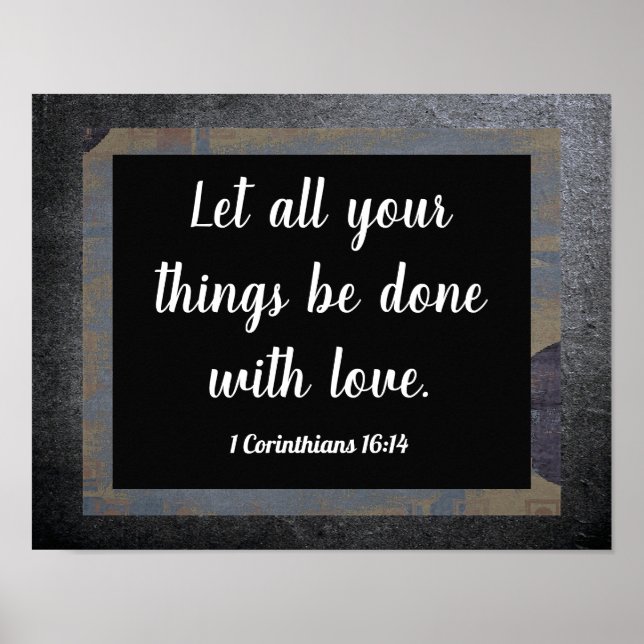 1 Corinthians 16:14 - Art-utskrift Poster (Framsidan)