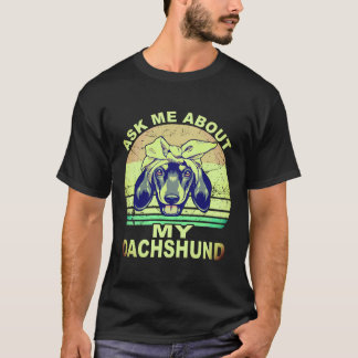 1 Fråga mig om min Dachshund Vintage T Shirt