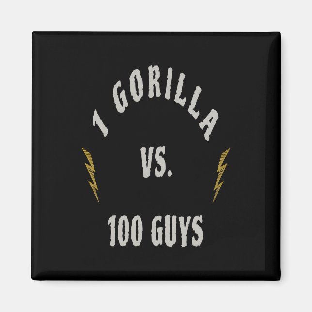 1 Gorilla mot 100 killar Magnet (Framsidan)