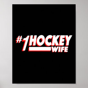 #1 Hockey Wife Ice Hockey Makfe American Poster